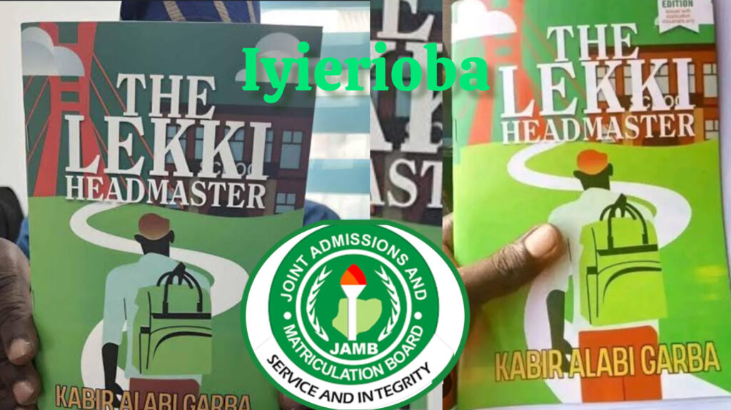 The Lekki Headmaster by Kabir Alabi Garba, JAMB Use of English novel