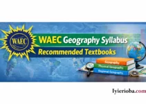 WAEC Geography Syllabus 2026/2027 | Recommended Textbooks