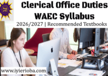 WAEC Clerical Office Duties Syllabus 2026/2027 | Recommended Textbooks