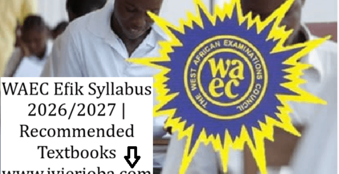 WAEC Efik Syllabus 2026/2027