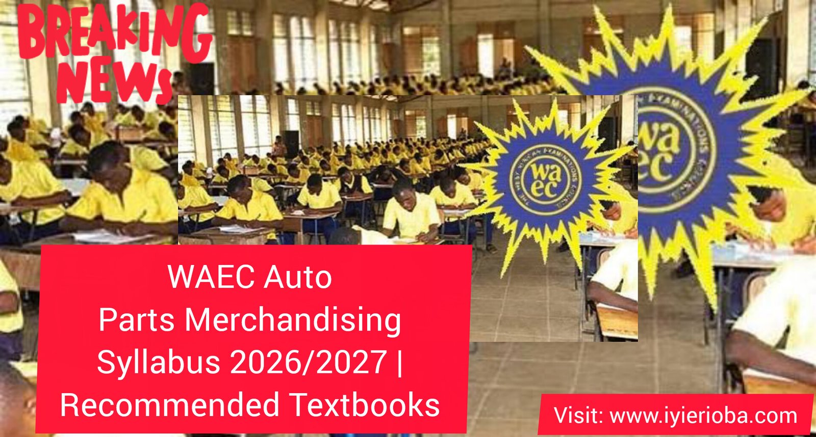 WAEC Auto Parts Merchandising Syllabus 2026/2027