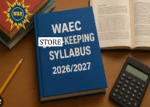 WAEC Store Keeping Syllabus 2026/2027 | Recommended Textbooks