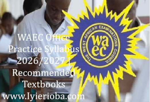 WAEC Office Practice 2026/2027