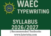 WAEC Typewriting Syllabus 2026/2027 | Recommended Textbooks