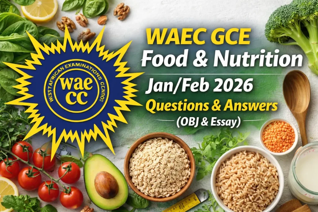 WAEC first series GCE Foods and Nutrition 3 Practical - Planning Session