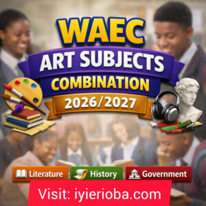 WAEC Art Subjects Combination 2026