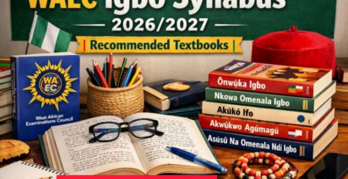 WAEC Igbo Syllabus 2026/2027