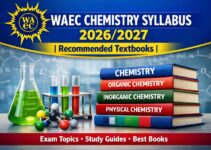 WAEC Chemistry Syllabus 2026/2027 | Recommended Textbooks