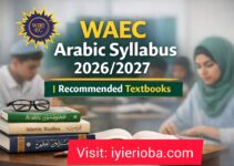 WAEC Arabic Syllabus 2026/2027 | Recommended Textbooks