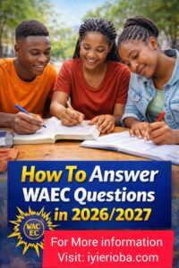 How To Answer WAEC Objective Questions