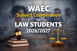 WAEC Subjects combination for law students