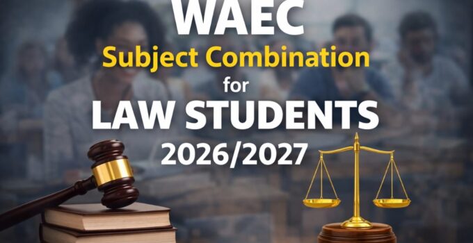 WAEC Subjects combination for law students