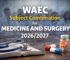 WAEC Subjects Combination for Medicine and Surgery 2026/2027