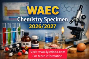 WAEC Chemistry Practical Specimen 2026