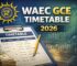 WAEC GCE TIMETABLE 2026: (1st Series) Jan/Feb PDF & Exam Important Tips