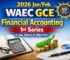 2026 Jan/Feb WAEC GCE Financial Accounting: 1st Series (Exam, Objective & Theory)