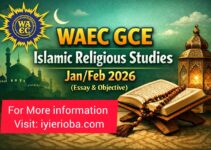 WAEC GCE Islamic Religious Studies Jan/Feb 2026: (Essay & Objective)