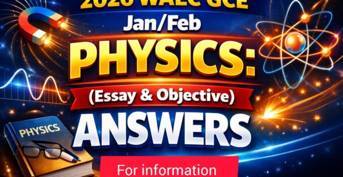 2026 WAEC GCE Jan/Fe Physics