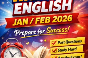 WAEC GCE Jan/Feb English Language 2026: (Essay, Objective & Test of Orals)