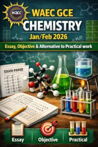 WAEC GCE Chemistry Jan/Feb