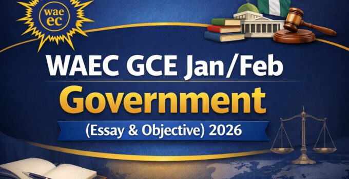 WAEC GCE First Series Government 2026