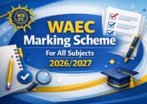 WAEC Grading For All Subjects 2026/2027