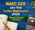 WAEC GCE Jan/Feb Further Mathematics 2026