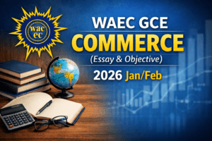 WAEC GCE Commerce Jan/Feb 2026
