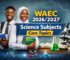 WAEC 2026/2027 Science Subjects Core Topics
